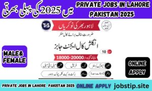 Best Private Jobs in Lahore, Pakistan 2025