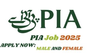 PIA Job 2025: Best Career Opportunities at Pakistan International Airlines