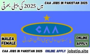 CAA Jobs in Pakistan 2025