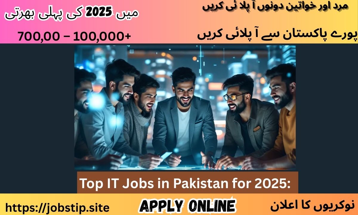 Top IT Jobs in Pakistan for 2025: High-Paying Careers in Tech