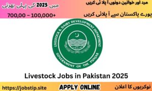 Best Livestock Jobs in Pakistan 2025 – Govt & Private Opportunities (Apply Now)