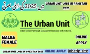 Urban Unit Jobs in Pakistan 2025