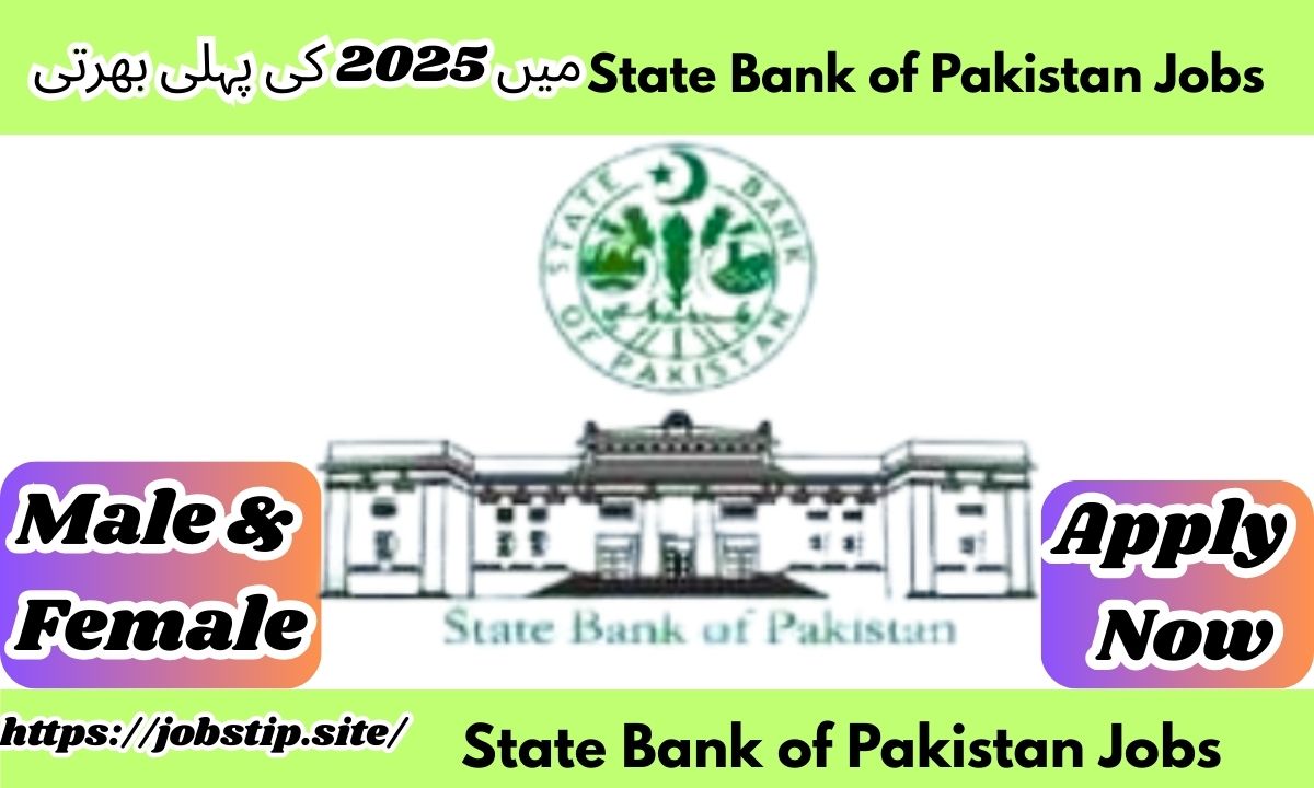State Bank of Pakistan Jobs 2025 – Apply Now for Exciting Career Opportunities