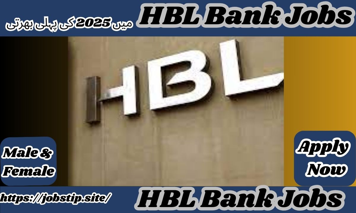 HBL Bank Jobs 2025: Exciting Career Opportunities Across Pakistan